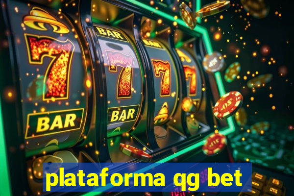 plataforma qg bet